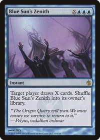 Blue Sun's Zenith, Mirrodin Besieged
