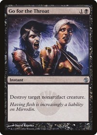 Go for the Throat, Mirrodin Besieged