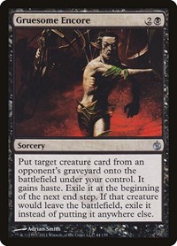 Gruesome Encore, Mirrodin Besieged