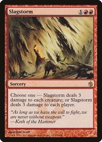 Slagstorm, Mirrodin Besieged