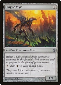 Plague Myr, Mirrodin Besieged