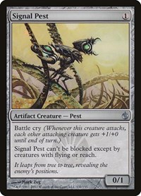Signal Pest, Mirrodin Besieged