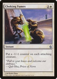 Choking Fumes, Mirrodin Besieged