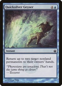 Quicksilver Geyser, Mirrodin Besieged