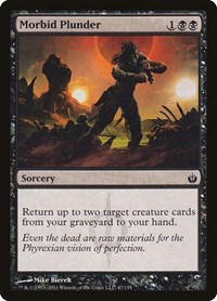 Morbid Plunder, Mirrodin Besieged
