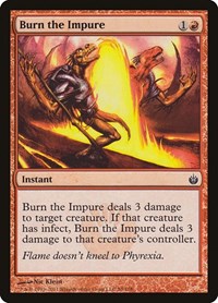 Burn the Impure, Mirrodin Besieged