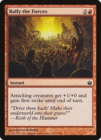 Rally the Forces, Mirrodin Besieged