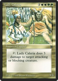 Lady Caleria, Legends
