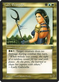 Lady Evangela, Legends