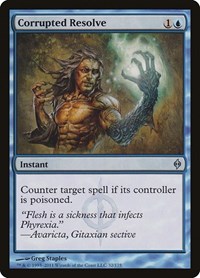 Corrupted Resolve, New Phyrexia