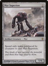 Myr Superion, New Phyrexia