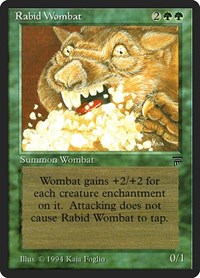 Rabid Wombat, Legends