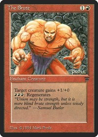 The Brute, Legends