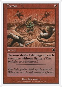 Tremor, Starter 1999