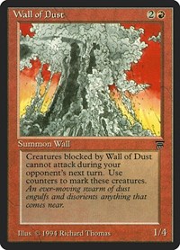 Wall of Dust, Legends