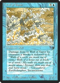 Wall of Vapor, Legends