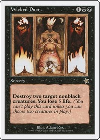 Wicked Pact, Starter 1999