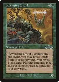 Avenging Druid, Exodus