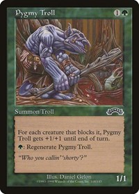 Pygmy Troll, Exodus