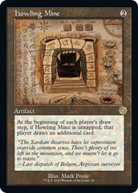 Howling Mine (Schematic), The Brothers' War: Retro Frame Artifacts
