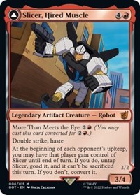 Slicer, Hired Muscle, Universes Beyond: Transformers