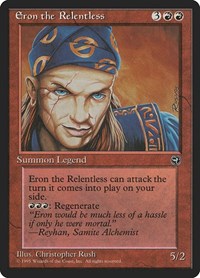 Eron the Relentless, Homelands