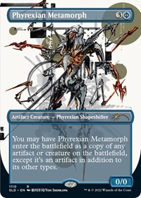 Phyrexian Metamorph (Borderless), Secret Lair Drop Series