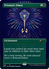 Prismatic Omen (Borderless), Secret Lair Drop Series