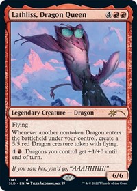 Lathliss, Dragon Queen (1145), Secret Lair Drop Series