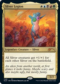 Sliver Legion (1149), Secret Lair Drop Series
