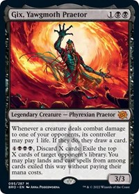 Gix, Yawgmoth Praetor, The Brothers' War