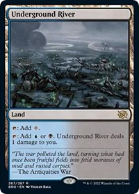 Underground River, The Brothers' War