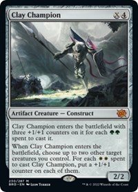 Clay Champion, The Brothers' War