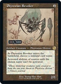 Phyrexian Revoker (Schematic) (Serial Numbered), The Brothers' War: Retro Frame Artifacts