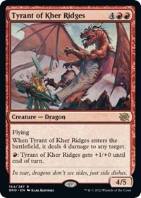 Tyrant of Kher Ridges, The Brothers' War