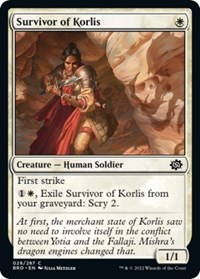 Survivor of Korlis, The Brothers' War