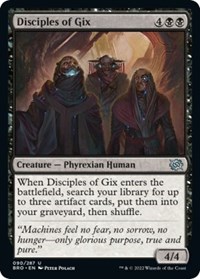 Disciples of Gix, The Brothers' War