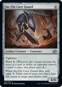Su-Chi Cave Guard, The Brothers' War