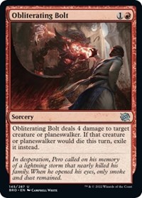 Obliterating Bolt, The Brothers' War