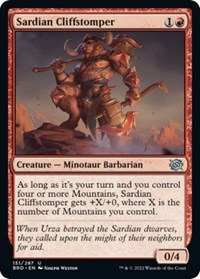 Sardian Cliffstomper, The Brothers' War