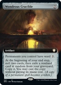 Wondrous Crucible (Extended Art), Commander: The Brothers' War