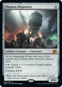 Platoon Dispenser, The Brothers' War