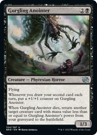 Gurgling Anointer, The Brothers' War