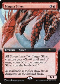 Magma Sliver (Extended Art), Secret Lair Drop Series
