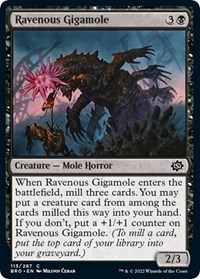 Ravenous Gigamole, The Brothers' War
