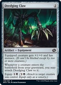 Dredging Claw, The Brothers' War