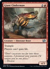 Giant Cindermaw, The Brothers' War