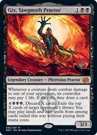 Gix, Yawgmoth Praetor, Promo Pack: The Brothers' War
