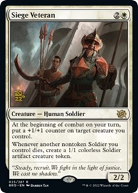 Siege Veteran, Prerelease Cards