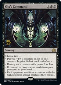 Gix's Command, Prerelease Cards